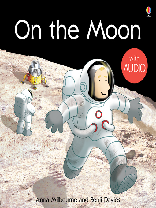 Title details for On the Moon by Anna Milbourne - Wait list